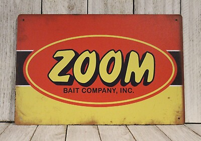 #ad Zoom Fishing Lures Tin Metal Sign Rustic Look Rod Reel Fish Bait Shop Marina 97 $10.77