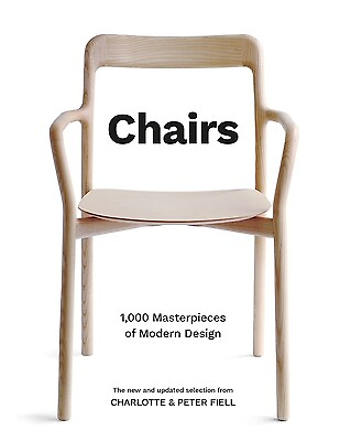 #ad Chairs: 1000 Masterpieces of Modern Design 1800 to the Present Fiell Charlott $39.95