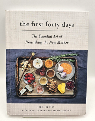 #ad The First Forty Days The Essential Art Of Nourishing The New Mother Heng Ou HC $12.99