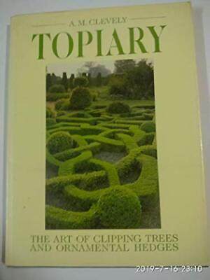#ad Topiary By A.M. CLEVELY $22.59