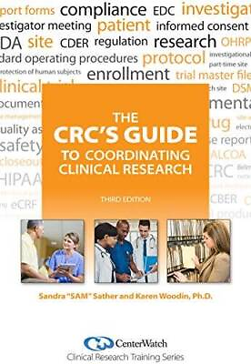 #ad The CRCs Guide to Coordinating Clinical Research Third Edition GOOD $16.75