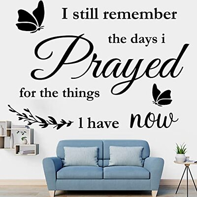 #ad Vinyl Wall Stickers Quotes I Still Remember The Days I Prayed for The Things I $18.21