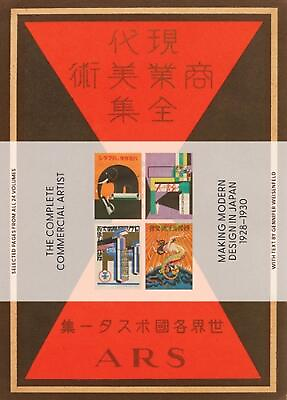 #ad The Complete Commercial Artist: Making Modern Design in Japan 19281930 by Genni $49.60
