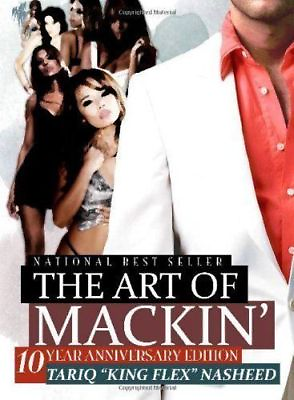 #ad #ad The Art of Mackin by Tariq King Flex Nasheed Paperback Book PIMPING PROSTITUTION $11.99