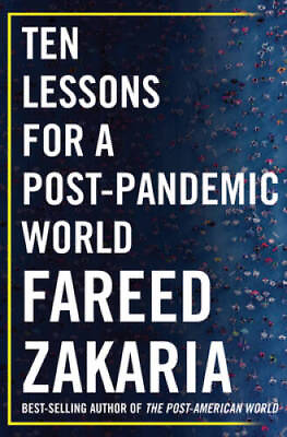 #ad Ten Lessons for a Post Pandemic World Hardcover By Zakaria Fareed GOOD $3.73