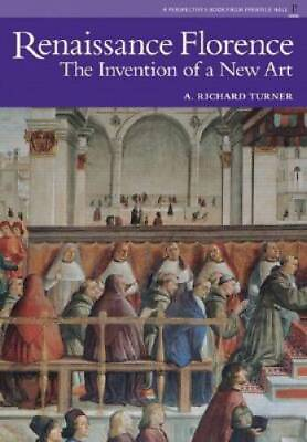 #ad Renaissance Florence: The Invention of a New Art Perspectives Series GOOD $3.98