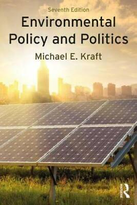 #ad Environmental Policy and Politics Paperback By Kraft Michael E. GOOD $9.80