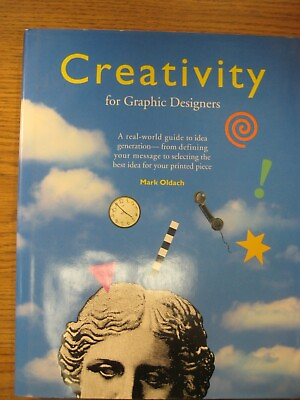 #ad Creativity for Graphic Designers Mark Oldach 90s Art amp; Design Book HC $10.10