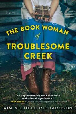 The Book Woman of Troublesome Creek: A Novel Paperback GOOD $4.65