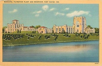 #ad Municipal Filtration Plant Reservoir Fort Wayne Indiana In Postcard $5.99