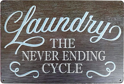 #ad PXIYOU Rustic Laundry Room Wall Decor Vintage Metal Sign The Never Ending Cycle $11.65