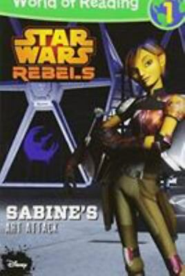 #ad World of Reading Star Wars Rebels: Sabine#x27;s Art Attack: Level 1 GOOD $4.39