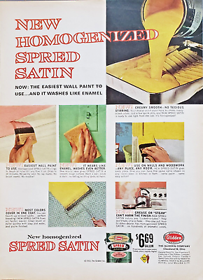 #ad 1963 Glidden Spred Satin Wall Paint Homogenized Wears Like Enamel Vtg Print Ad $14.39