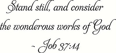 #ad Job 37:14 Bible verse wall decals scripture Vinyl Art stickers love quotes $11.19