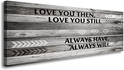 #ad Love You Still Large Wall Art Canvas Hang for Master Wall Art $61.99
