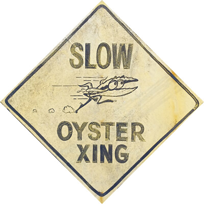#ad Vintage Style Oyster Crossing Metal Sign FREE SHIPPING Coastal Decor $22.99