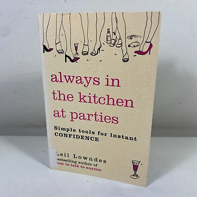 #ad #ad Always in the Kitchen at Parties by Leil Lowndes Medium Paperback 2006 Ex Lib. AU $13.50