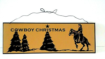 Cowboy Christmas Metal Sign w Wire Hang South Western Ranch Country Decor $15.97