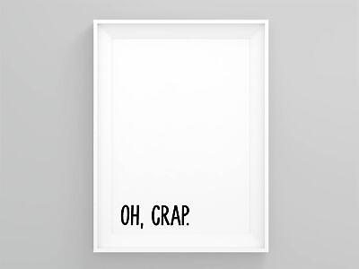 #ad Oh Crap. Bathroom Wall Décor Modern Wall Art Frames and Prints Multiple Sizes GBP 27.99
