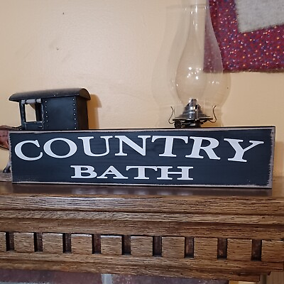 #ad Country Bath Rustic Primitive Farmhouse Sign Shelf sitter Country Home Décor $9.95