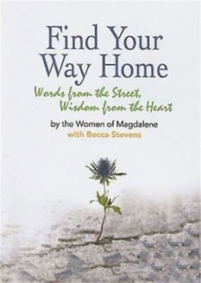 #ad Find Your Way Home: Words from the Street Wisdom from the Heart Paperback or S $14.24