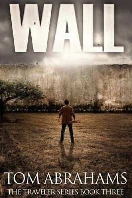 #ad Wall The Traveler Volume 3 Paperback By Abrahams Tom GOOD $5.70
