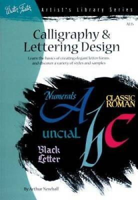 Calligraphy Letter Design Artists Library Paperback GOOD $3.59