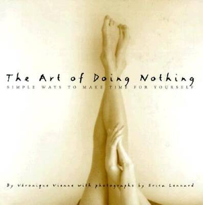 #ad The Art of Doing Nothing: Simple Ways to Make Time for Yourself GOOD $3.63