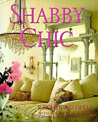 #ad Shabby Chic Hardcover By Ashwell Rachel ACCEPTABLE $4.46