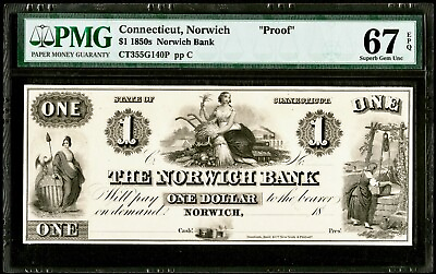 #ad Proof 1850’s Norwich State Of Connecticut Norwich Bank $1 G140P PMG Superb 67EPQ $1600.00