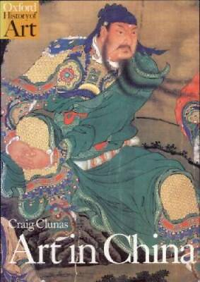 #ad Art in China Oxford History of Art Paperback By Clunas Craig ACCEPTABLE $4.57