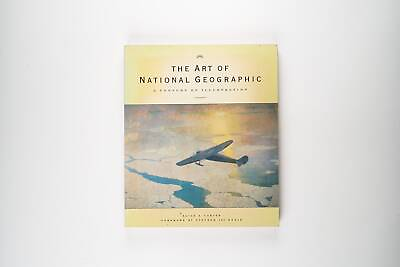#ad The Art of National Geographic by Alice Carter amp; Chris Sloan 1999 Edition $36.00