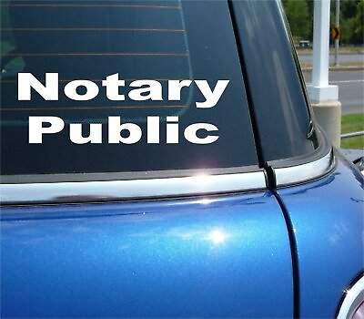 #ad NOTARY PUBLIC DECAL NOTARIZE NOTARIZATION STICKER ART CAR WALL DECOR $2.67