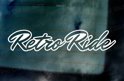 Retro Ride Custom Slogan Car Window Bumper Small to Large Stickers Decals GBP 3.49