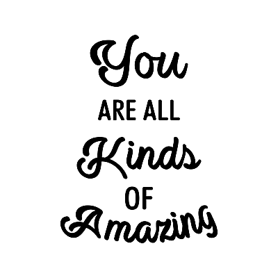 #ad Vinyl Wall Art Decal You Are All Kinds Of Amazing 21quot; x 16quot; Trendy Inspira $11.24