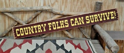 #ad Country Folks Can Survive Rustic Carved Wood Sign Man Cave Porch décor Patio $99.99