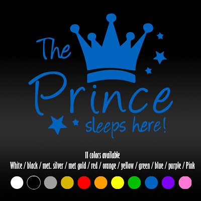 #ad 6quot; Prince Sleeps here quote Wall Baby Boy Room Window Diecut Vinyl Decal sticker $7.66