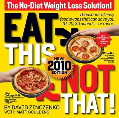 #ad Eat This Not That 2010: The No Diet Weight Loss Solution $6.97