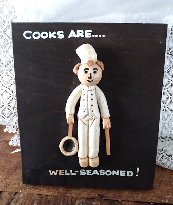 #ad Kitchen Wall Art Chef 3 D wood figurine #x27;Cooks Are Well Seasoned#x27; Rare $12.00