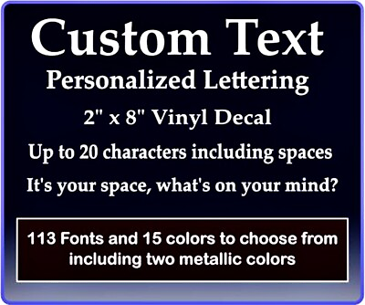 Custom Text Vinyl Decal Personalized Lettering Window Laptop Yeti Cup Sticker $2.25