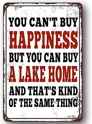 #ad #ad You Can#x27;t Buy Happiness BUT You Can Buy a Lake Home Rustic Home Decor for Gara $30.59