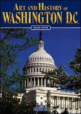 #ad Art and History of Washington DC Paperback By Bruce R Smith GOOD $3.63