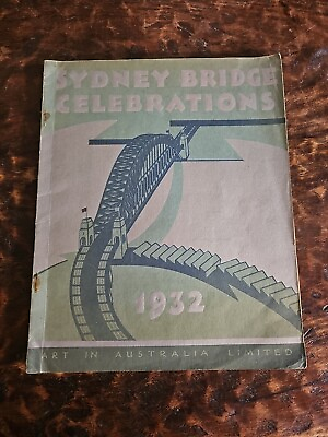 #ad Art In Australia Limited quot;Sydney Bridge Celebrationsquot; 1932 $149.60