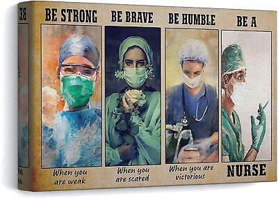 #ad Nurse Be Strong Be Brave Be Humble Be A Nurse Wall Art Nurse Wall Art Decor Home $59.99