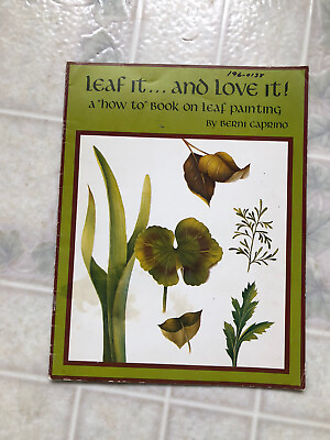 #ad Leaf It...And Love It   An Art Leaf Painting Instructional Book by Berni Caprino $12.99