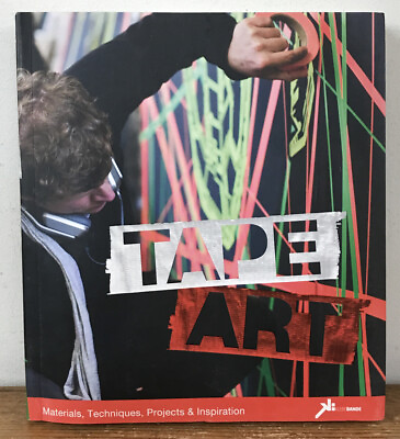 #ad Tape Art Materials Techniques Projects amp; Inspiration Book $22.49