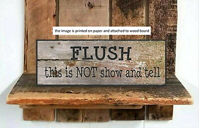 #ad Rustic Sign FLUSH Bathroom Sign Bath Farmhouse Home Decor Poop PRINT br $12.50