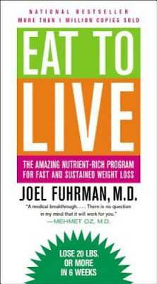 #ad Eat to Live: The Amazing Nutrient Rich Program for Fast and Sustained Wei GOOD $4.18