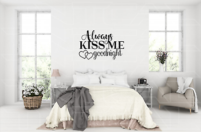 #ad Always Kiss Me Goodnight Vinyl Home Wall Decor Decal Sticker Love Quote Sign $19.73