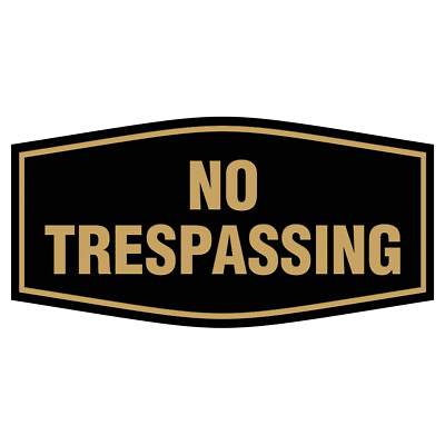 #ad #ad Fancy No Trespassing Sign $8.54